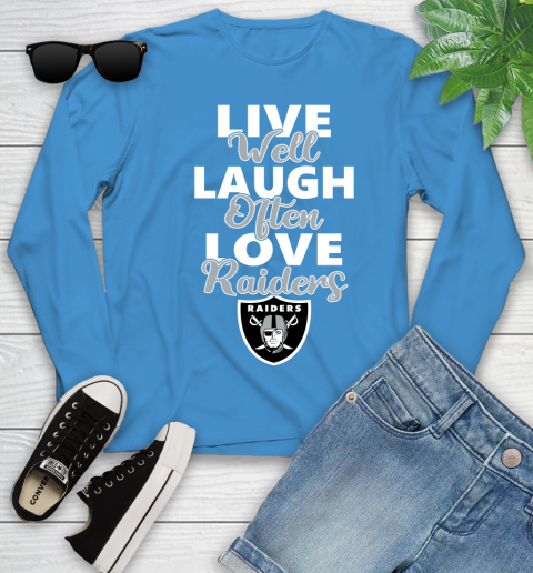 NFL Football Oakland Raiders Live Well Laugh Often Love Shirt Youth Long Sleeve 7