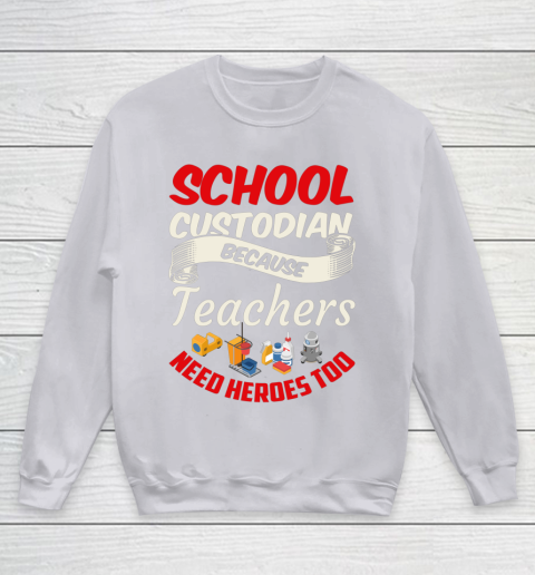 School Custodian Shirt Jokey Funny Saying Custodian Youth Sweatshirt 3