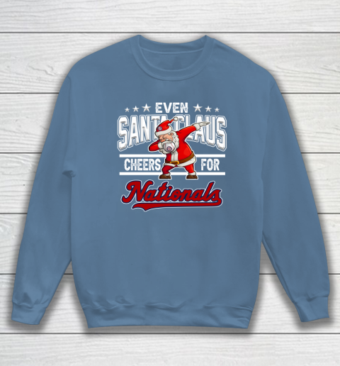 Washington Nationals Even Santa Claus Cheers For Christmas MLB Sweatshirt 6