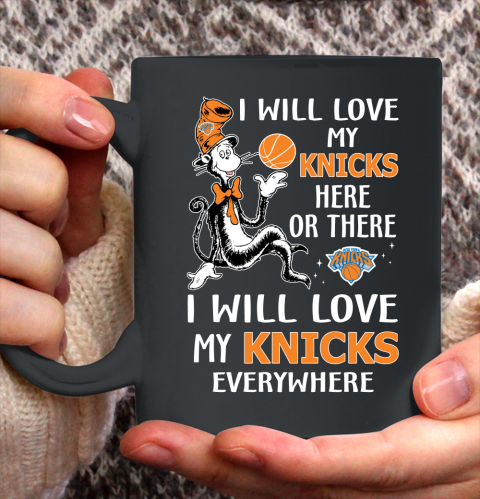 NBA Basketball New York Knicks I Will Love My Knicks Everywhere Dr Seuss Shirt Ceramic Mug 11oz