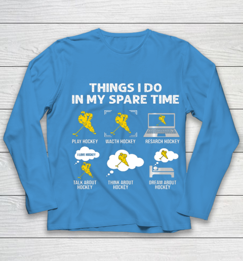 Things I Do In My Spare Time Hockey Ice Hockey Player Gift Youth Long Sleeve 5