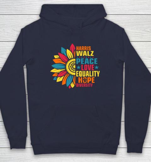 Equality Hope Diversity Kamala Harris Waltz Peace Love Hoodie 2