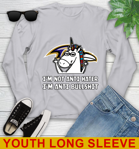 Baltimore Ravens NFL Football Unicorn I'm Not Anti Hater I'm Anti Bullshit Youth Long Sleeve 6