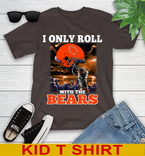 Chicago Bears NFL Football I Only Roll With My Team Sports Youth T-Shirt 6