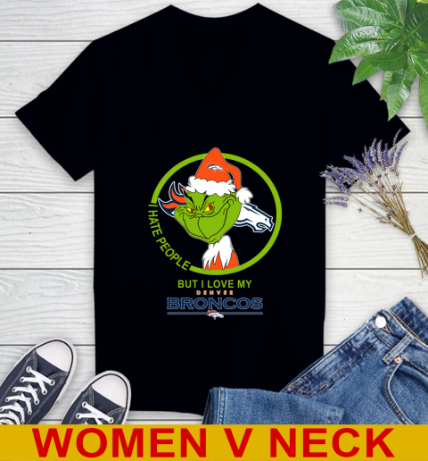 Denver Broncos NFL Christmas Grinch I Hate People But I Love My Favorite Football Team Women's V-Neck T-Shirt 2
