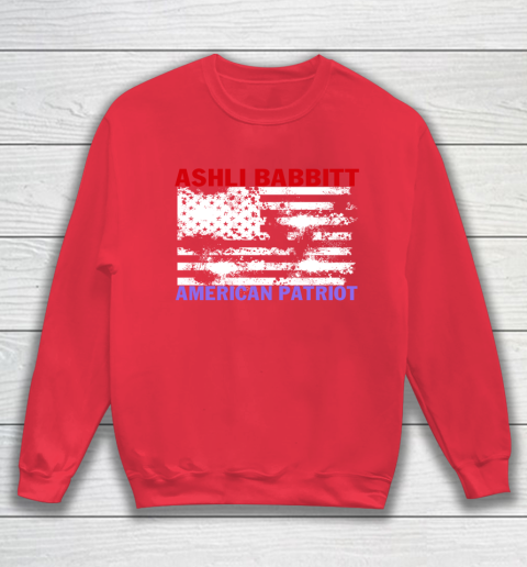 Sears Ashli Babbitt Shirt American Patriot Sweatshirt 7