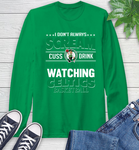 Boston Celtics NBA Basketball I Scream Cuss Drink When I'm Watching My Team Long Sleeve T-Shirt 8