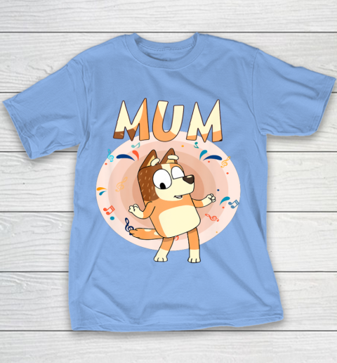 Bluey Dad Mom Funny Family Mother's Day Youth T-Shirt 10