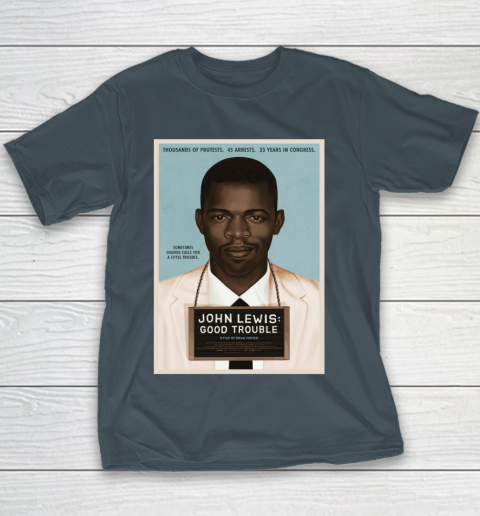 Good Trouble John Lewis Youth T-Shirt 7
