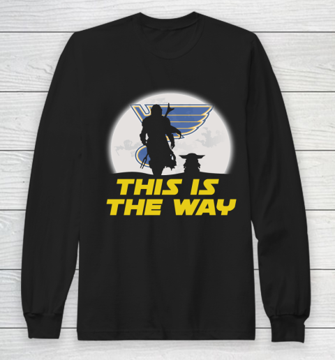 St.Louis Blues NHL Ice Hockey Star Wars Yoda And Mandalorian This Is The Way Long Sleeve T-Shirt