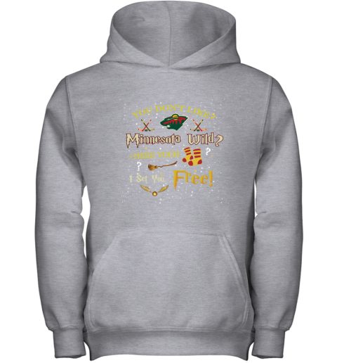 NHL You Don't Like Minnesota Wild Here Your Socks I Set You Free Harry Potter Hockey jS7P3Zw1UvL youth hoodie 43 95 151514 front sport grey