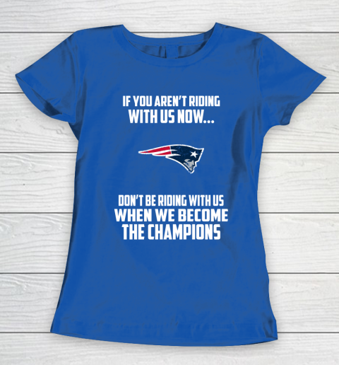 NFL New England Patriots Football We Become The Champions Women's T-Shirt 8