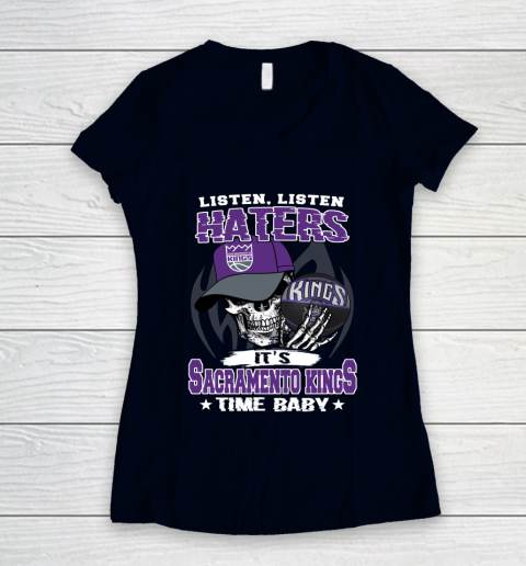 Listen Haters It is KINGS Time Baby NBA Women's V-Neck T-Shirt 2