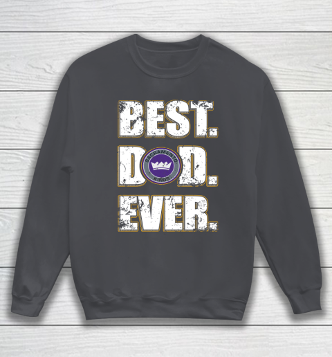 NBA Sacramento Kings Basketball Best Dad Ever Family Shirt Sweatshirt 4
