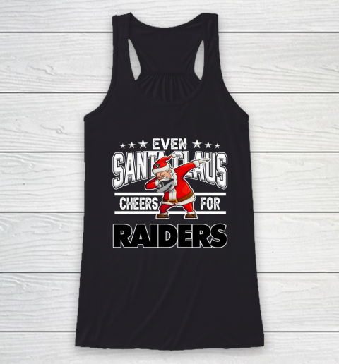 Oakland Raiders Even Santa Claus Cheers For Christmas NFL Racerback Tank