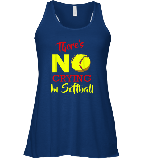 mfqj there39 s no crying in softball baseball coach player lover flowy tank 32 front true royal