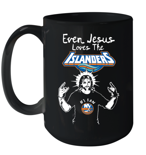New York Islanders NHL Hockey Even Jesus Loves The Islanders Shirt Ceramic Mug 15oz