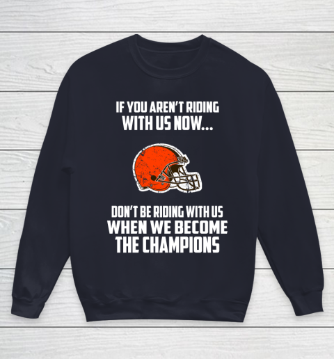 NFL Cleveland Browns Football We Become The Champions Youth Sweatshirt 2