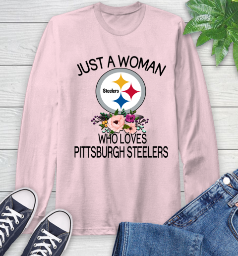 NFL Just A Woman Who Loves Pittsburgh Steelers Football Sports Long Sleeve T-Shirt 8