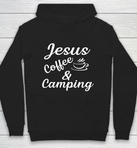 Jesus coffe Camping Hoodie