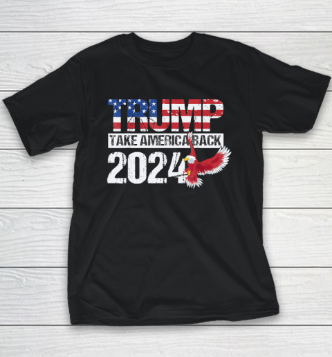 Trump 2024 Flag Take America Back Youth T-Shirt