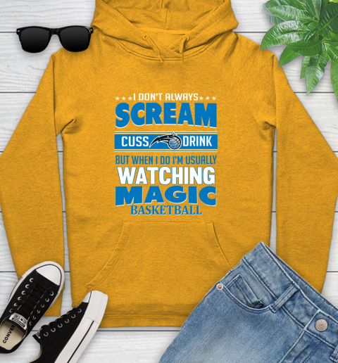 Orlando Magic NBA Basketball I Scream Cuss Drink When I'm Watching My Team Youth Hoodie 2