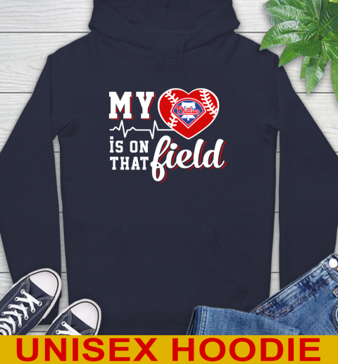 MLB My Heart Is On That Field Baseball Sports Philadelphia Phillies Hoodie 3