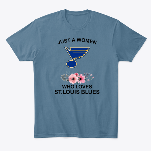 gtwd just a woman who loves stlouis blues classic t shirt 2 front indigo blue
