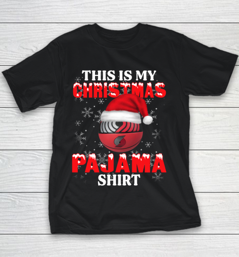 Portland Trail Blazers This Is My Christmas Pajama Shirt NBA Youth T-Shirt