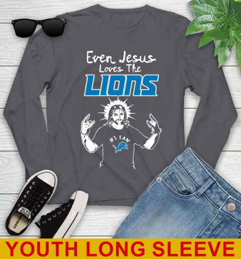 Detroit Lions NFL Football Even Jesus Loves The Lions Shirt Youth Long Sleeve - Image 10
