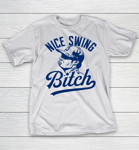 Joe kelly Shirt Nice Swing Bitch T-Shirt 9