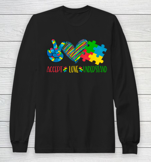 Autism Awareness Peace Love Autism Long Sleeve T-Shirt