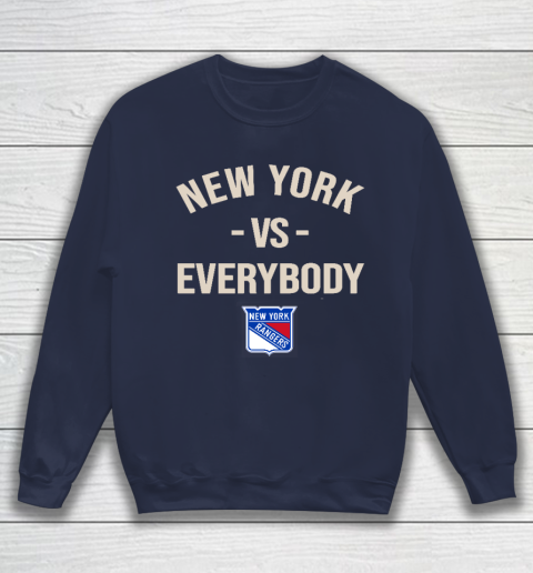 New York Rangers Vs Everybody Sweatshirt 2