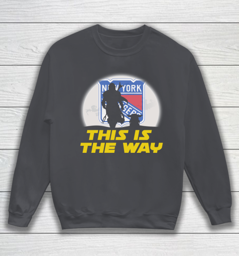 New York Rangers NHL Ice Hockey Star Wars Yoda And Mandalorian This Is The Way Sweatshirt 4