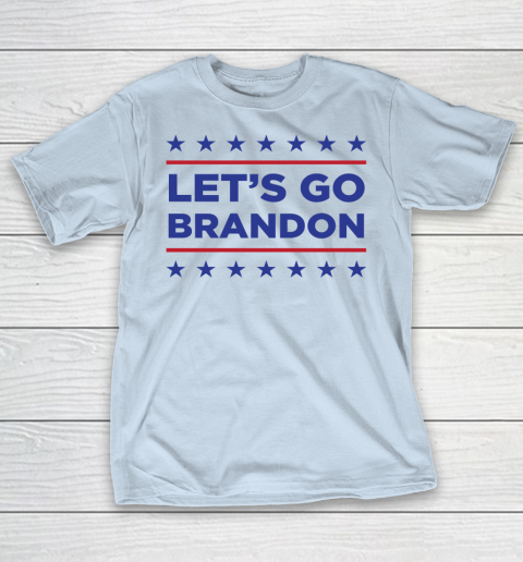 Let's Go Brandon T-Shirt 4
