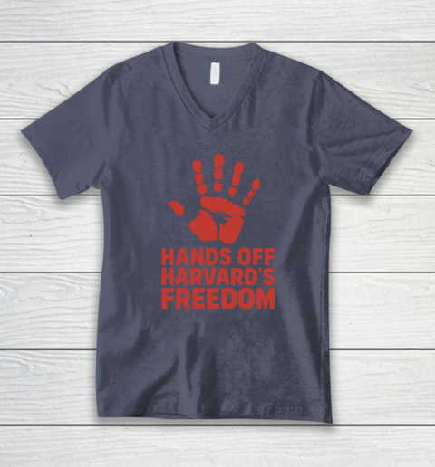 Hands Off Harvard's Freedom V-Neck T-Shirt 6