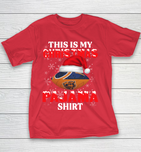 Chicago Bears This Is My Christmas Pajama Shirt NFL Youth T-Shirt 7