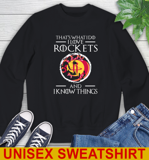 Houston Rockets NBA Basketball That's What I Do I Love My Team And I Know Things Game Of Thrones 25
