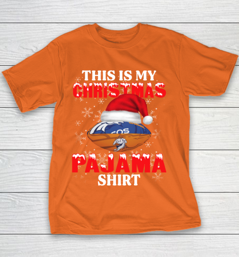 Denver Broncos This Is My Christmas Pajama Shirt NFL Youth T-Shirt 4