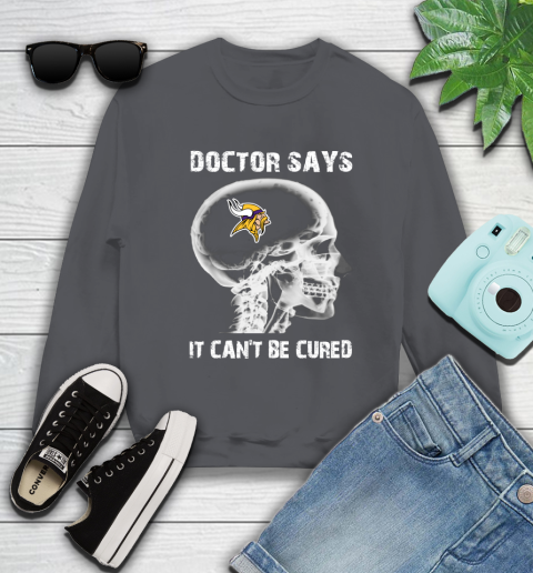 NFL Minnesota Vikings Football Skull It Can't Be Cured Shirt Sweatshirt 6