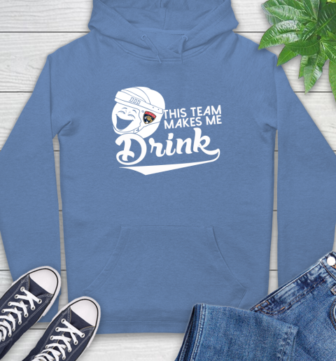 Florida Panthers NHL Hockey This Team Makes Me Drink Adoring Fan Hoodie 11