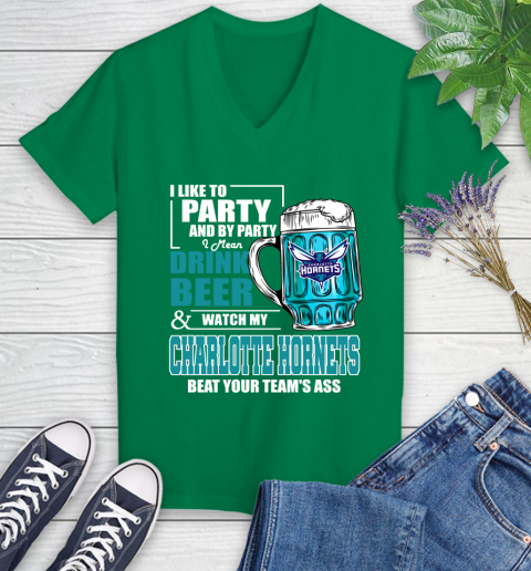 NBA Drink Beer and Watch My Charlotte Hornets Beat Your Team' Ass Women's V-Neck T-Shirt 5