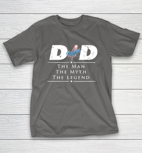 Los Angeles Dodgers MLB Baseball Dad The Man The Myth The Legend T-Shirt 8