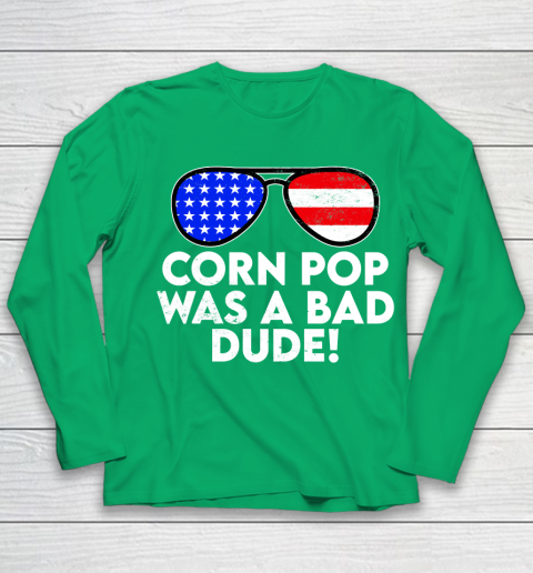 Corn Pop Was A Bad Dude  Joe Biden Parody Youth Long Sleeve 4