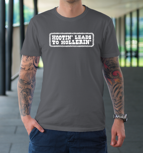 Hootin' Leads To Hollerin' Groovy T-Shirt 6