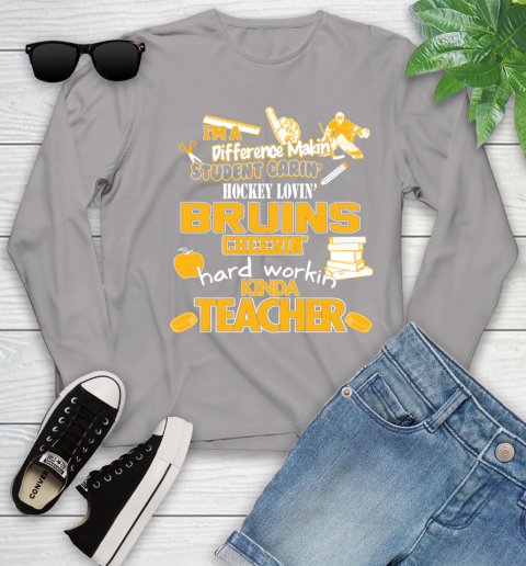 Boston Bruins NHL I'm A Difference Making Student Caring Hockey Loving Kinda Teacher Youth Long Sleeve 5