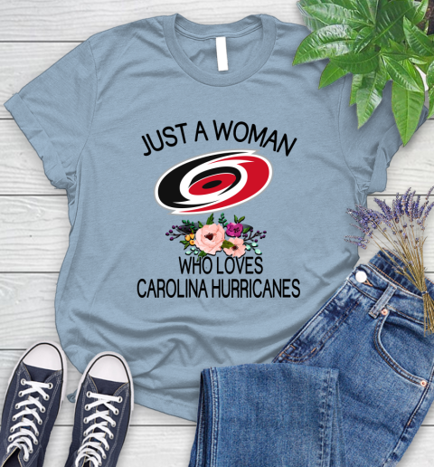 NHL Just A Woman Who Loves Carolina Hurricanes Hockey Sports Women's T-Shirt 6