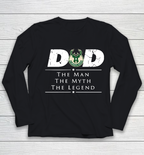 Milwaukee Bucks NBA Basketball Dad The Man The Myth The Legend Youth Long Sleeve