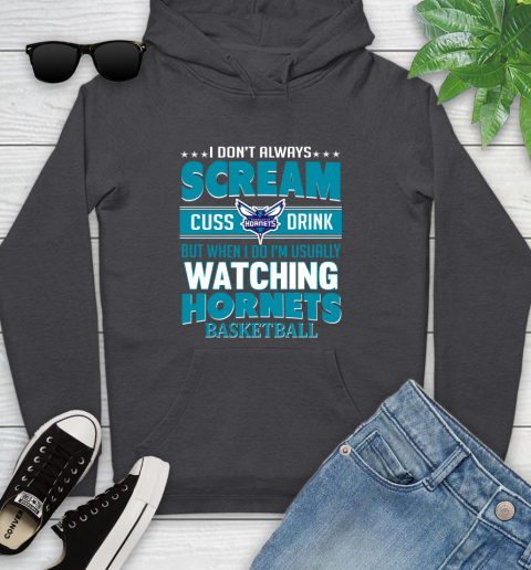 Charlotte Hornets NBA Basketball I Scream Cuss Drink When I'm Watching My Team Youth Hoodie 8