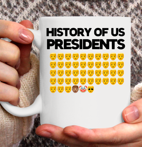 History of US Presidents funny anti Trump Ceramic Mug 11oz